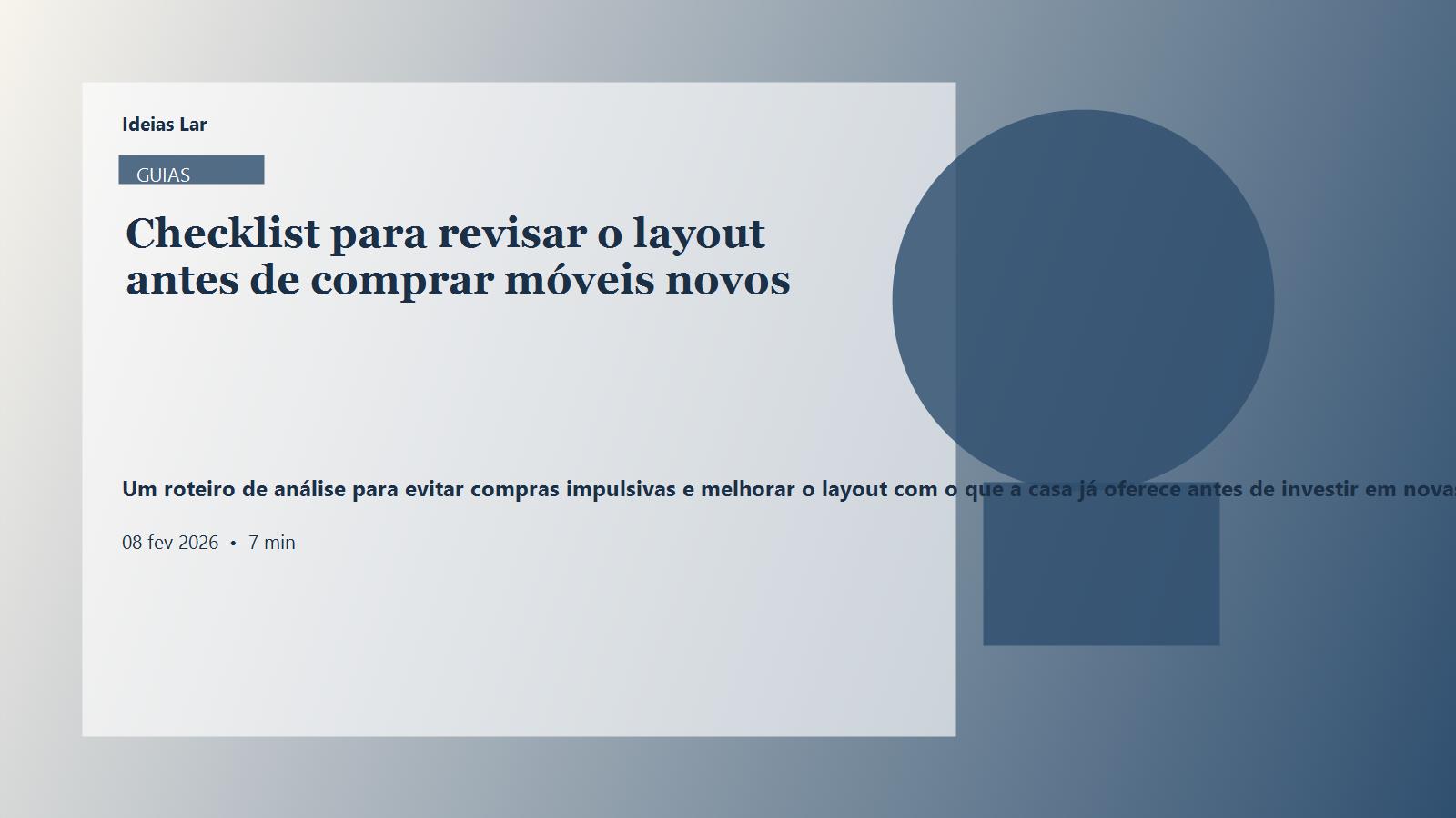 Um roteiro de análise para evitar compras impulsivas e melhorar o layout com o que a casa já oferece antes de investir em novas peças.