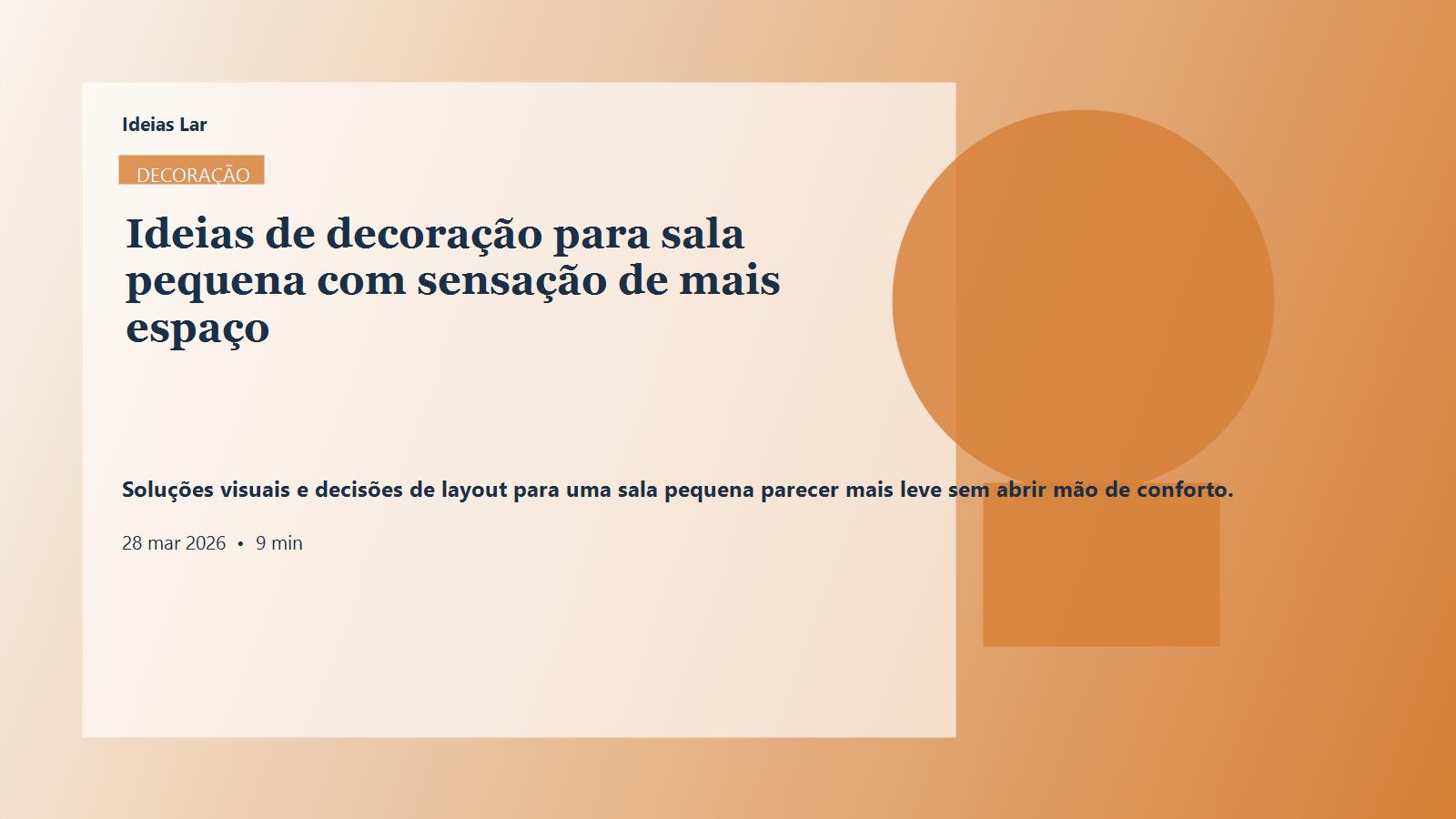 Capa editorial do artigo Ideias de decoração para sala pequena com sensação de mais espaço